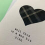 'Well This Is A Wee Bit Pish' Real Tartan Scottish Card, thumbnail 2 of 5