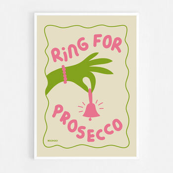 Ring For Prosecco Print Three Colour Options, 9 of 11