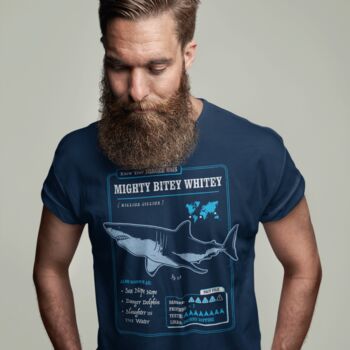 Funny Shark T Shirt 'Know Your Mighty Bitey Whitey', 2 of 6