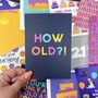 Colourful Happy Birthday 'How Old?!' Card, thumbnail 3 of 3