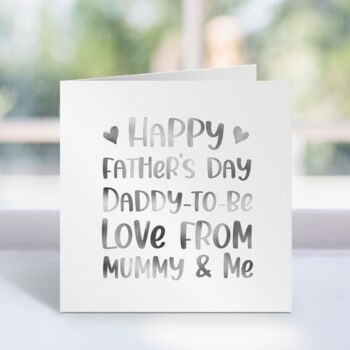 First Happy Father's Day Love Mummy And Me Card, 5 of 6