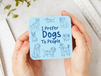 I Prefer Dogs To People – Funny Coffee Mug, 5 of 5