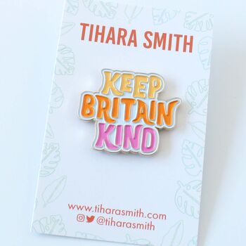 Keep Britain Kind Enamel Pin, 2 of 3