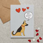 German Shepherd Valentine’s Card – From Or To Your Favourite Dog, thumbnail 1 of 11