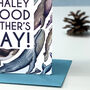 Funny Whaley Good Father's Day Card, thumbnail 4 of 5