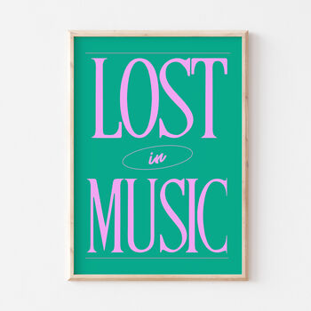 Colourful Bold Lost In Music Wall Art Print, 2 of 9