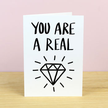 You Are A Real Diamond Greetings Card, 2 of 2