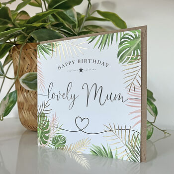 Palm Leaf 'Lovely Mum' Birthday Card, 2 of 2