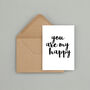 'You Are My Happy' Card, thumbnail 2 of 3