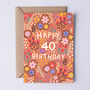 40th Birthday Card For Women, Floral 40th Card, For Her, thumbnail 1 of 4