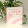 Simply Stripey Daughter Birthday Card, thumbnail 2 of 3