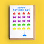 Space Invaders Father's Day Card, thumbnail 1 of 2