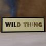 'Wild Thing' Hidden Leaves Lightbox Sign, thumbnail 8 of 8