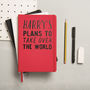 Personalised Plans To Take Over The World Notebook, thumbnail 1 of 5