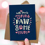 Pawsome Greeting Card For Dog And Cat Mums, thumbnail 2 of 3