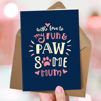 Pawsome Greeting Card For Dog And Cat Mums, 2 of 3