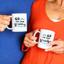 Go Ask Your Grandma And Go Ask Your Grandad Mug Set, thumbnail 5 of 8