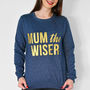 'Mum The Wiser' Sweatshirt, thumbnail 1 of 2