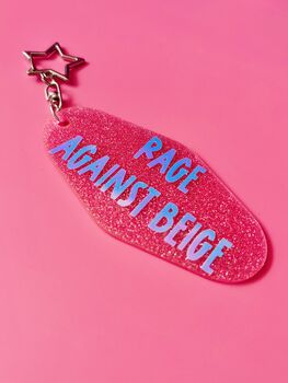 The 'Rage Against Beige' Sparkly Motel Keyring / Colour Lover Gift / Bold Statement Accessories / Funny Quote Keyring, 3 of 8
