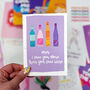 Mum Birthday Card 'Love You More Than You Love Wine', thumbnail 2 of 6