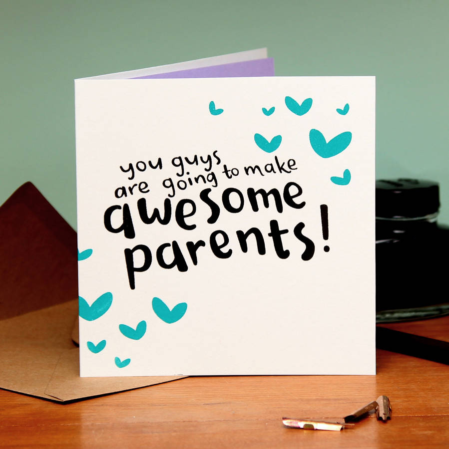 you're going to make awesome parents card by hunter paper co ...