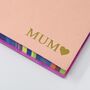 Mothers Day Rainbow Edged Small A6 Notebook, thumbnail 4 of 6