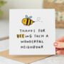 Thank You Card 'Beeing A Wonderful Neighbour', thumbnail 1 of 2