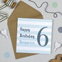 Candy Stripe 6th Birthday Card, thumbnail 7 of 7