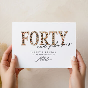 Forty And Fabulous Leopard Print Birthday Card, 2 of 3