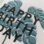 'Happy Birthday' Palm Letterpress Card, thumbnail 3 of 3