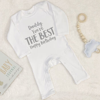 Daddy You're The Best … Personalised Babygrow, 6 of 9