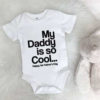 My Daddy Is So Cool…Personalised Babygrow, 5 of 8