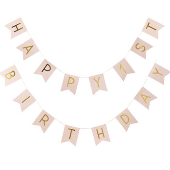 Pastel Pink And Gold 'Happy 1st Birthday' Bunting, 2 of 3