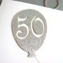 50th Birthday Balloon Card, thumbnail 5 of 8
