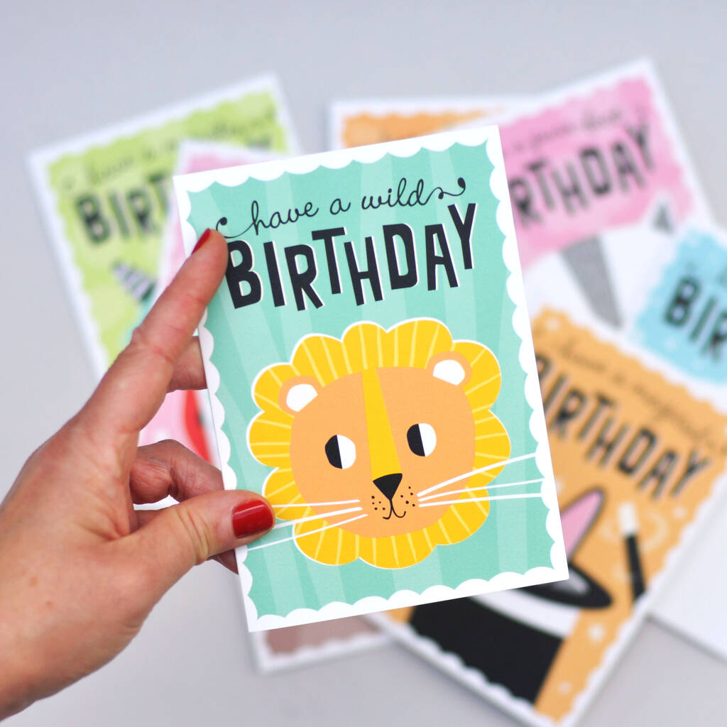 Kids Birthday Card – Have A Wild Birthday, Cute Lion Illustration, Children’s Greeting Card, 1 of 2