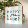 Celebration Birthday Daddy Card, thumbnail 3 of 3