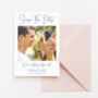 Personalised Photo Save The Date Cards, thumbnail 4 of 7