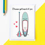 Stand Up Paddle Board Card For Partner, thumbnail 1 of 3