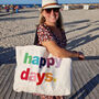 Happy Days Oversized Tote Bag, thumbnail 1 of 5