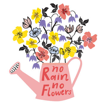 No Rain No Flowers Greeting Card, 2 of 2