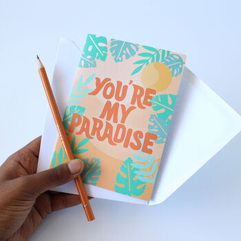 You're My Paradise Greeting Card, 2 of 4