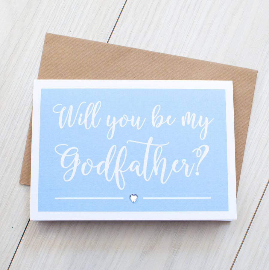  Will You Be My Godfather Card By Here s To Us Notonthehighstreet