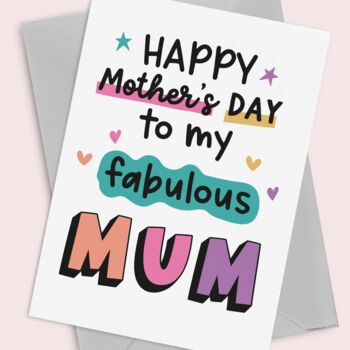 Fabulous Mum Mothers Day Card, 4 of 7