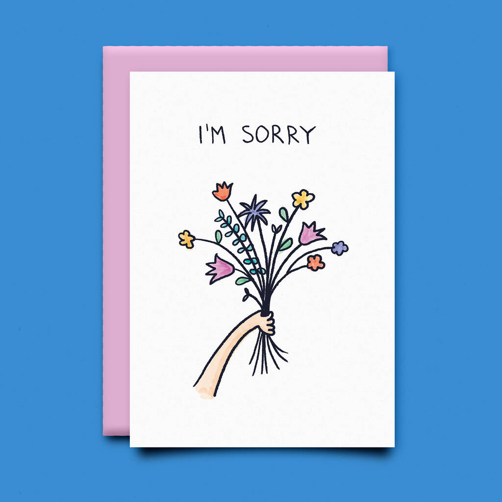 Im Sorry Card By Alice Loveday 0039