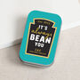It's Always Bean You Magnet Keepsake In A Tin, thumbnail 2 of 3