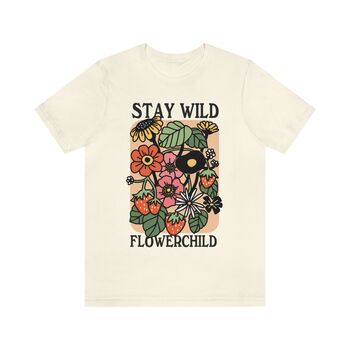 'Stay Wild Flowerchild' Cottagecore Botanical Tshirt, 7 of 7