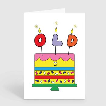 Old Age Birthday Cake Candle Funny Joke Birthday Card, 2 of 2