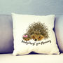 Personalised Mothers Day Hedgehog Cushion Cover, thumbnail 2 of 3