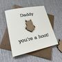 Daddy You're A Hoot Owl Father's Day Card, thumbnail 2 of 2