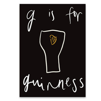 G Is For Guinness Black Drink Pint Print Art, 2 of 2